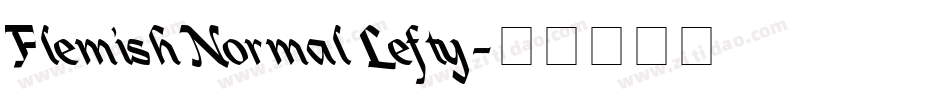 Flemish Normal Lefty字体转换